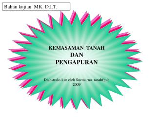 KEMASAMAN TANAH DAN PENGAPURAN Diabstraksikan oleh Soemarno tanahfpub 2009