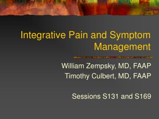 Integrative Pain and Symptom Management