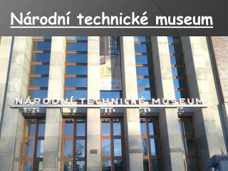 Národní technické museum