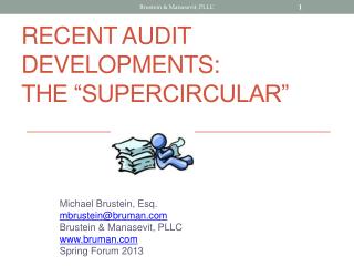 Recent Audit Developments: The “SuperCircular”