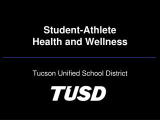 Student-Athlete Health and Wellness