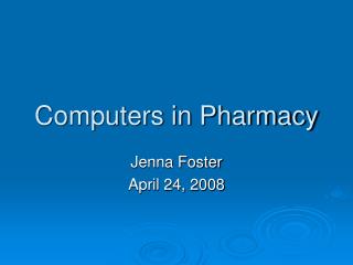 Computers in Pharmacy