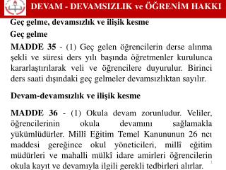 DEVAM - DEVAMSIZLIK ve ÖĞRENİM HAKKI