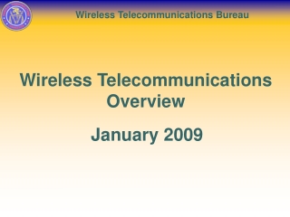 Wireless Telecommunications Overview