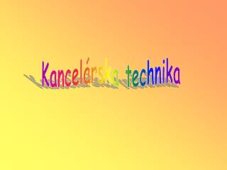 Kancelárska technika