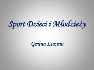 Sport Dzieci i Młodzieży