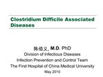 Clostridium Difficile Associated Diseases