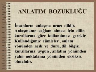 ANLATIM BOZUKLUĞU