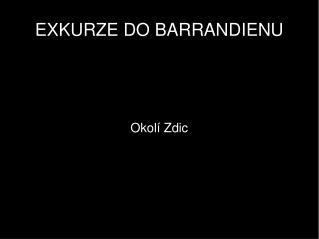 EXKURZE DO BARRANDIENU