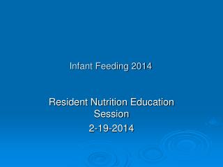 Infant Feeding 2014