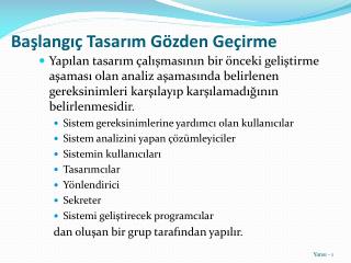 Başlangıç Tasarım Gözden Geçirme