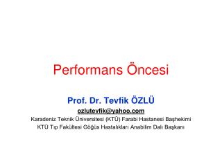 Performans Öncesi