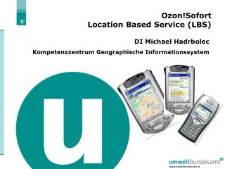 Ozon!Sofort Location Based Service (LBS)