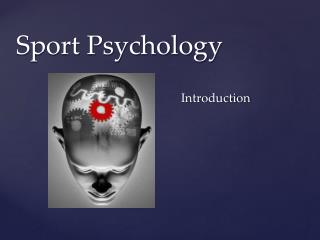 Sport Psychology