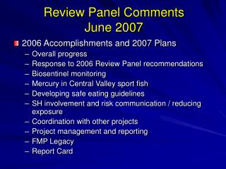 Review Panel Comments June 2007