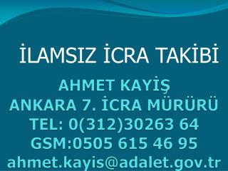 İLAMSIZ İCRA TAKİBİ