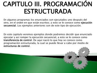 CAPITULO III. PROGRAMACIÓN ESTRUCTURADA