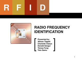 RADIO FREQUENCY IDENTIFICATION