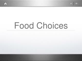 Food Choices