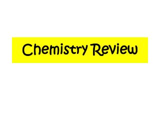 Chemistry Review