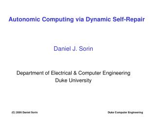 Autonomic Computing via Dynamic Self-Repair