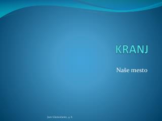 KRANJ