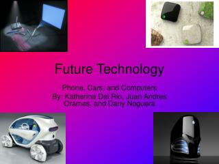 Future Technology