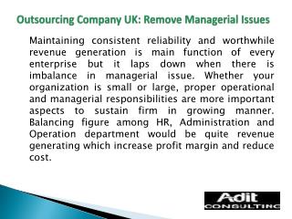 Outsourcing Company UK: Remove Managerial Issues