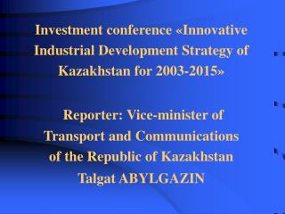 Share of transport-communications complex in the national Gross Domestic Product (GDP) - 10-12%