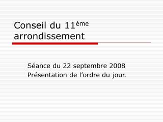 Conseil du 11 ème arrondissement