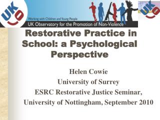 Restorative Practice in School: a Psychological Perspective