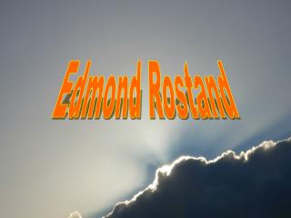 Edmond Rostand