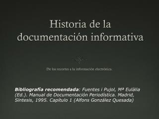 Historia de la documentación informativa