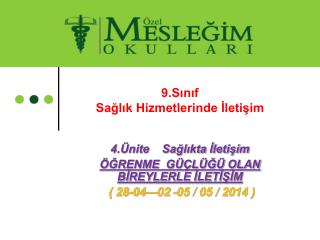 9.Sınıf Sağlık Hizmetlerinde İletişim