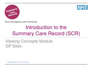 Introduction to the Summary Care Record (SCR)
