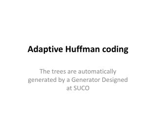Adaptive Huffman coding
