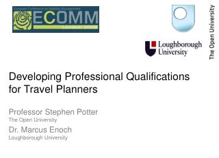 Developing Professional Qualifications for Travel Planners