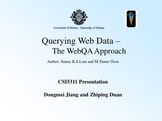 Querying Web Data – 	The WebQA Approach