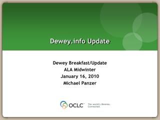 Dewey Update