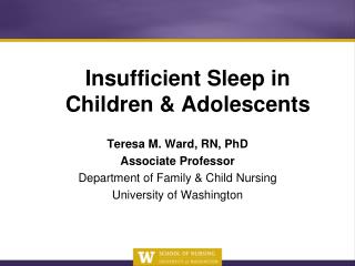 Insufficient Sleep in Children &amp; Adolescents