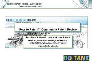 “Peer to Patent”: Community Patent Review