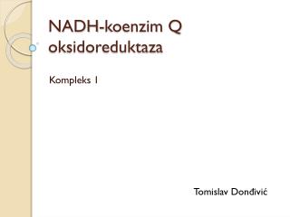 NADH-koenzim Q oksidoreduktaza