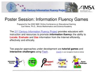 Poster Session: Information Fluency Games