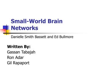 Small-World Brain Networks