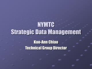NYMTC Strategic Data Management