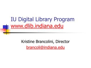 IU Digital Library Program dlibdiana