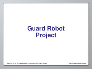 Guard Robot Project