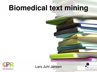 Biomedical text mining