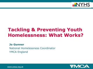 Tackling &amp; Preventing Youth Homelessness: What Works?
