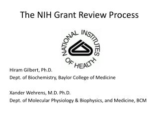 The NIH Grant Review Process